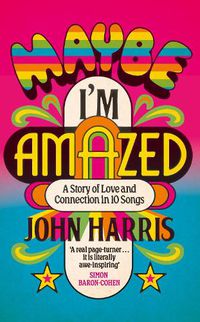 Cover image for Maybe I'm Amazed