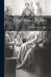 Cover image for Original Plays