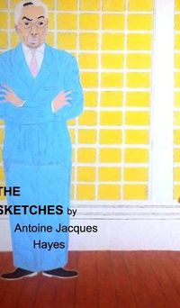 Cover image for The Sketches 2023 by Antoine Jacques Hayes