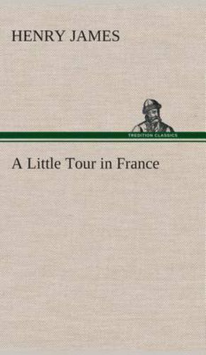 Cover image for A Little Tour in France