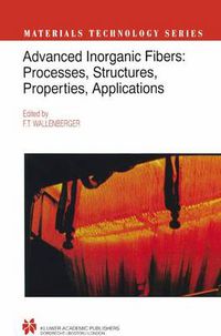 Cover image for Advanced Inorganic Fibers: Processes - Structure - Properties - Applications