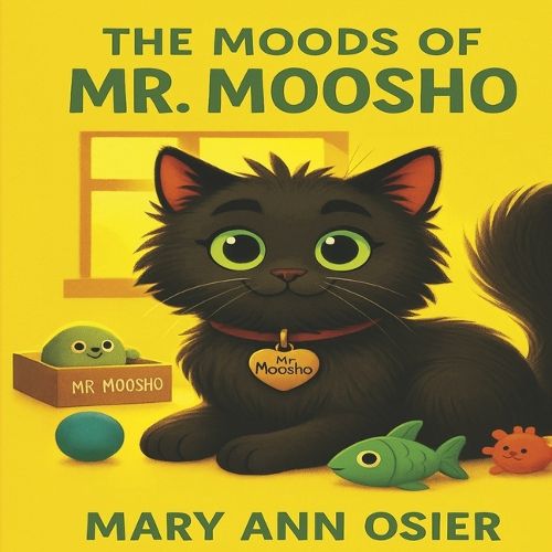 The Moods of Mr. Moosho