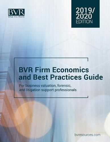 Cover image for BVR Firm Economics and Best Practices Guide: 2019/2020 Edition