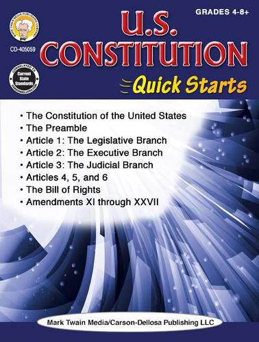 Cover image for U.S. Constitution Quick Starts Workbook, Grades 4 - 12