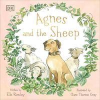 Cover image for Agnes and the Sheep: A heart-warming tale of appreciation and gratitude