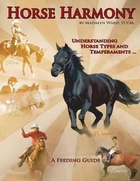 Cover image for Horse Harmony: A Feeding Guide