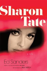 Cover image for Sharon Tate: A Life