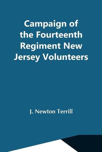 Cover image for Campaign Of The Fourteenth Regiment New Jersey Volunteers