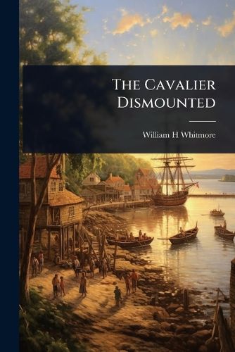 Cover image for The Cavalier Dismounted