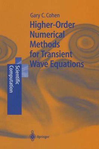 Cover image for Higher-Order Numerical Methods for Transient Wave Equations