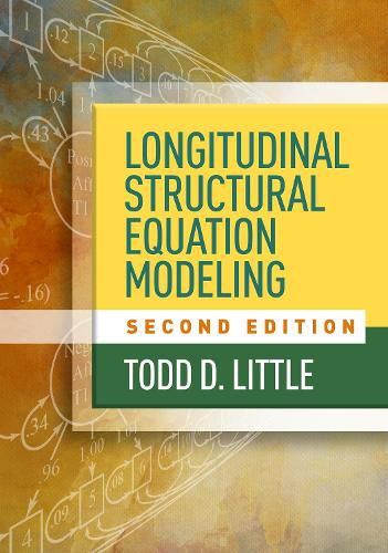 Cover image for Longitudinal Structural Equation Modeling, Second Edition