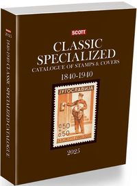 Cover image for 2025 Scott Classic Specialized Catalogue of Stamps & Covers 1840-1940