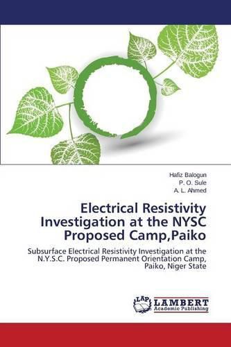 Electrical Resistivity Investigation at the NYSC Proposed Camp, Paiko