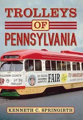 Cover image for Trolleys of Pennsylvania