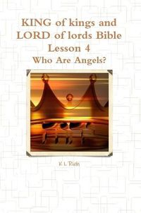 Cover image for KING of kings and LORD of lords Bible Lesson 4