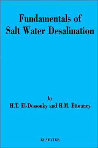 Cover image for Fundamentals of Salt Water Desalination