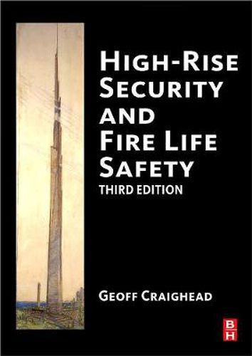 Cover image for High-Rise Security and Fire Life Safety