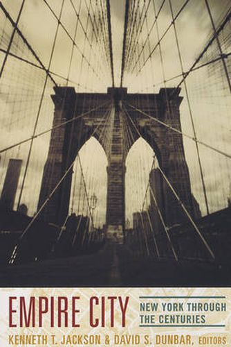 Cover image for Empire City: New York Through the Centuries