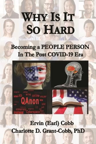 Why Is It So Hard: Becoming A People Person in the Post COVID-19 Era