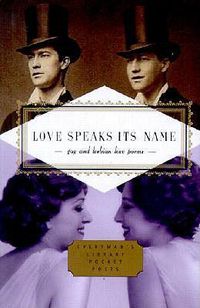 Cover image for Love Speaks Its Name: Gay and Lesbian Love Poems