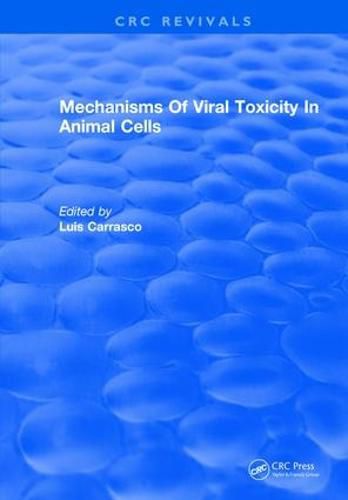 Cover image for Mechanisms of Viral Toxicity in Animal Cells