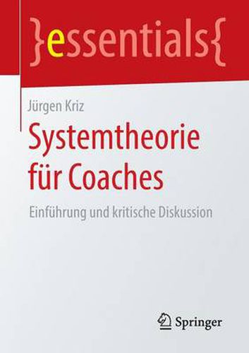 Cover image for Systemtheorie fur Coaches: Einfuhrung und kritische Diskussion