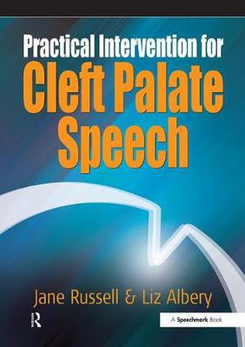 Cover image for Practical Intervention for Cleft Palate Speech