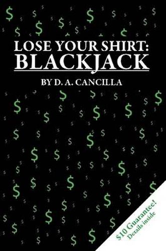 Cover image for Lose Your Shirt: Blackjack