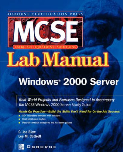 Cover image for MCSE Windows 2000 Server Lab Manual (Exam 70-215)