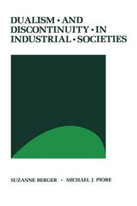 Cover image for Dualism and Discontinuity in Industrial Societies