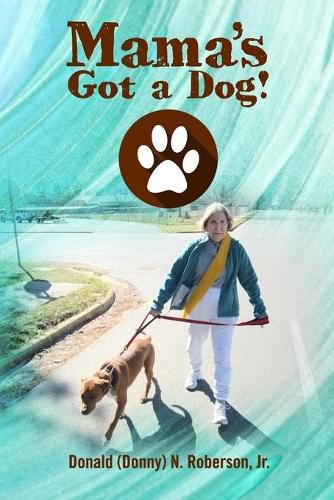 Cover image for Mama's Got a Dog!