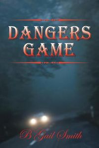 Cover image for Dangers Game