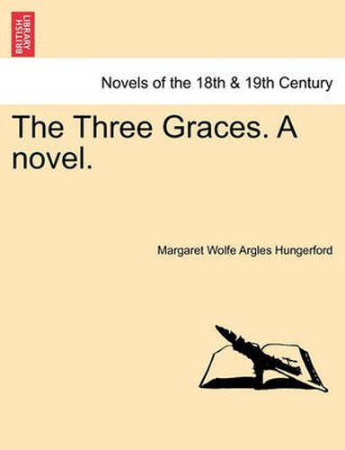 Cover image for The Three Graces. a Novel.