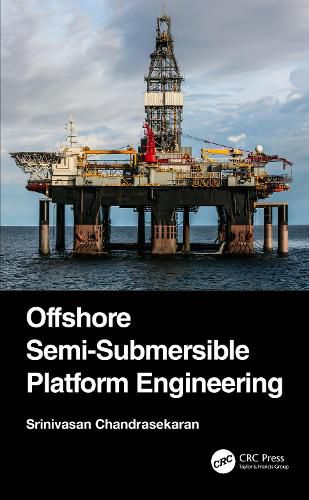 Offshore Semi-Submersible Platform Engineering