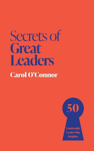 Cover image for Secrets of Great Leaders
