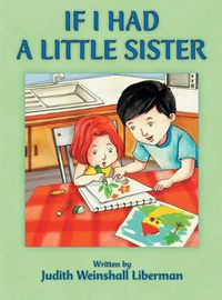 Cover image for If I Had a Little Sister