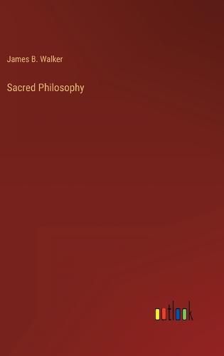 Cover image for Sacred Philosophy