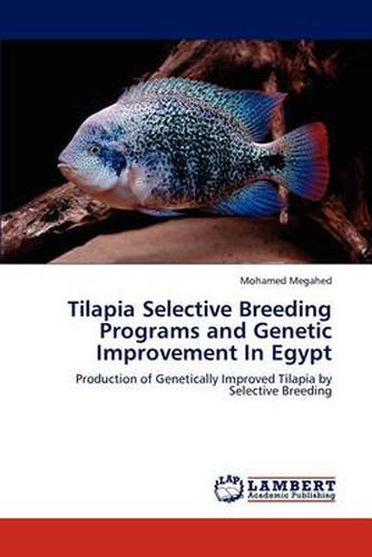 Cover image for Tilapia Selective Breeding Programs and Genetic Improvement In Egypt