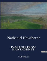 Cover image for Passages from Hawthorne's
