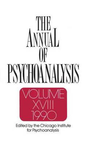 Cover image for The Annual of Psychoanalysis, V. 18