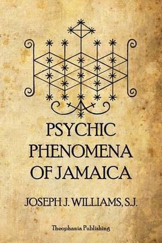 Psychic Phenomena of Jamaica