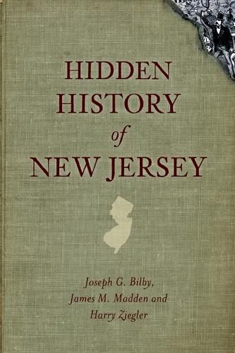 Cover image for Hidden History of New Jersey