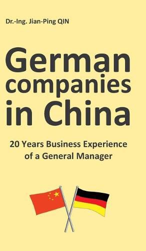 Cover image for German Companies in China: 20 Years Business Experience of a General Manager