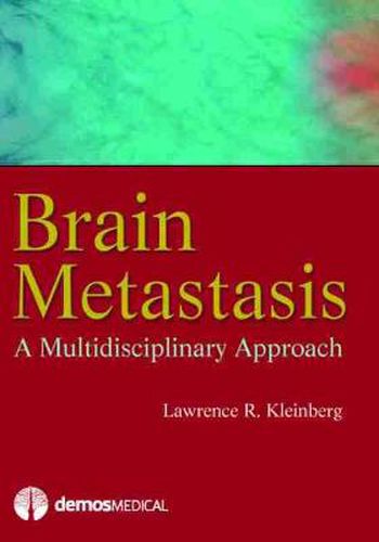 Cover image for Brain Metastasis: A Multidisciplinary Approach