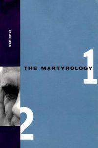 Cover image for Martyrology Books 1 & 2