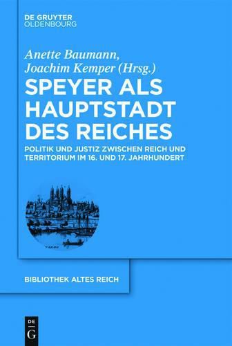 Cover image for Speyer als Hauptstadt des Reiches