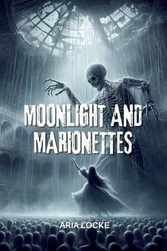 Cover image for Moonlight and Marionettes