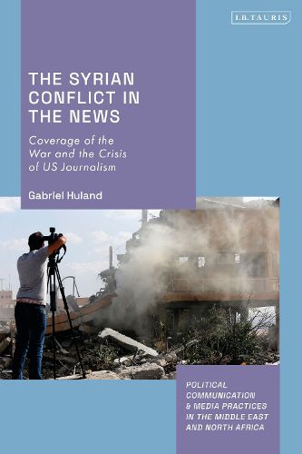 Cover image for The Syrian Conflict in the News