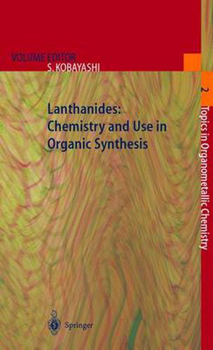 Cover image for Lanthanides: Chemistry and Use in Organic Synthesis