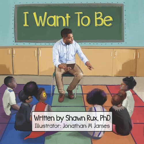 Cover image for I Want to Be